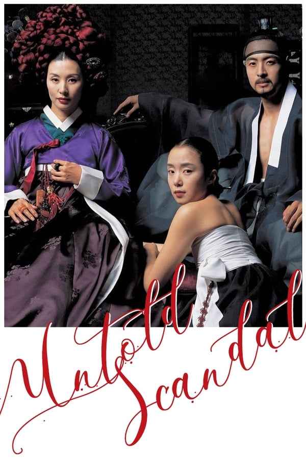 Untold Scandal (2003) Download & Watch Now