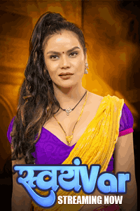Svayamvar Part 2 (2025) Watch Online & Download Now