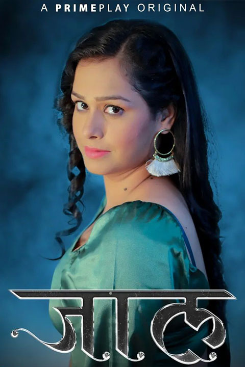 Jaal [PrimePlay] Watch & Download Now