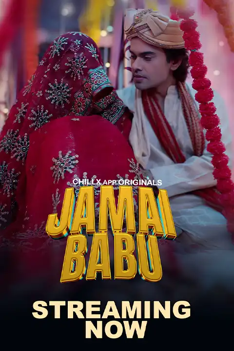 Jamai Babu [ChillX] Watch & Download Now