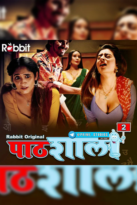Pathshala Season 2 [RabbitMovies] Watch & Download Now