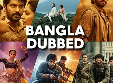Bangla Dubbed